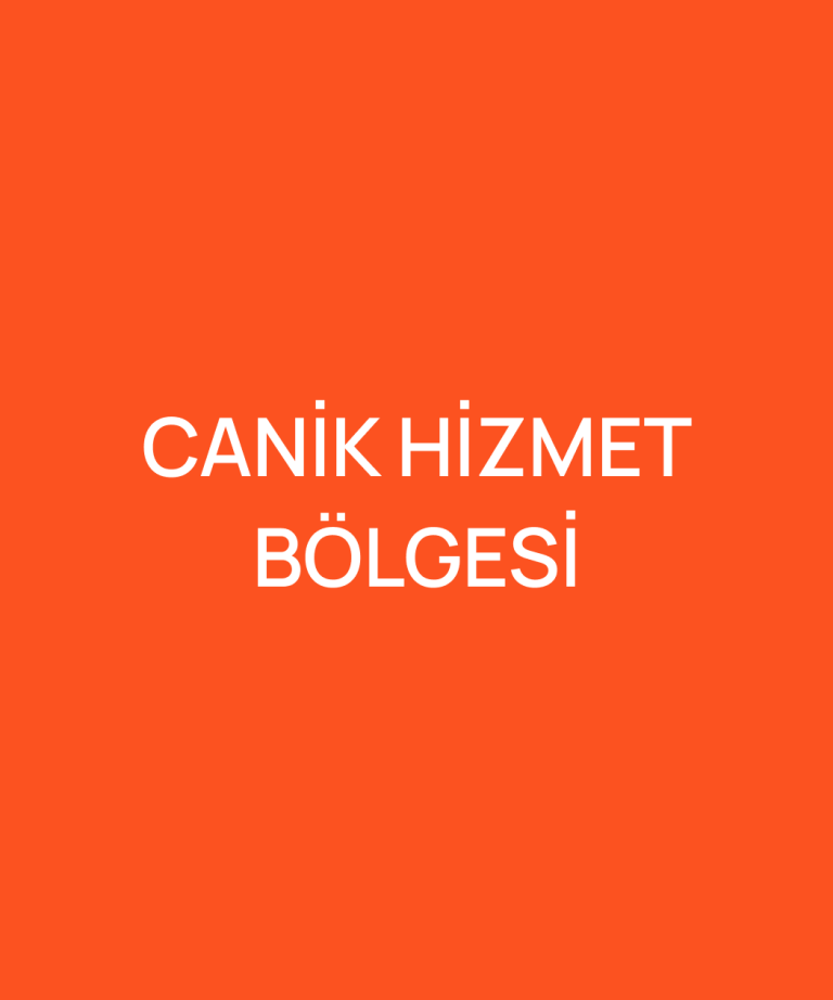 CANİK HİZMET BÖLGESİ