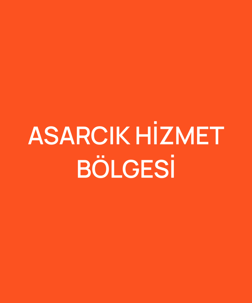 Asarcık Hizmet Bölgesi